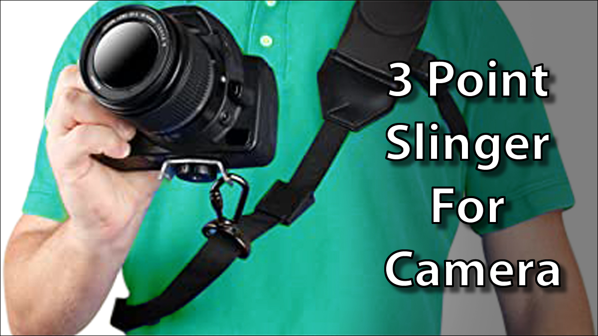 3 Point Slinger for Camera – Complete Guide for Photographers