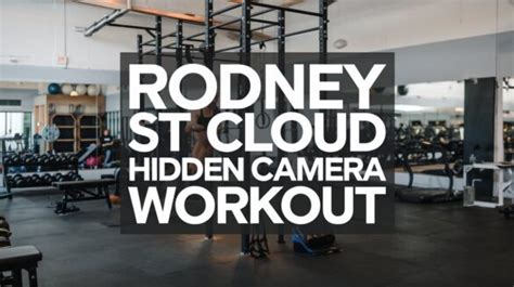 rodney st cloud hidden camera workout